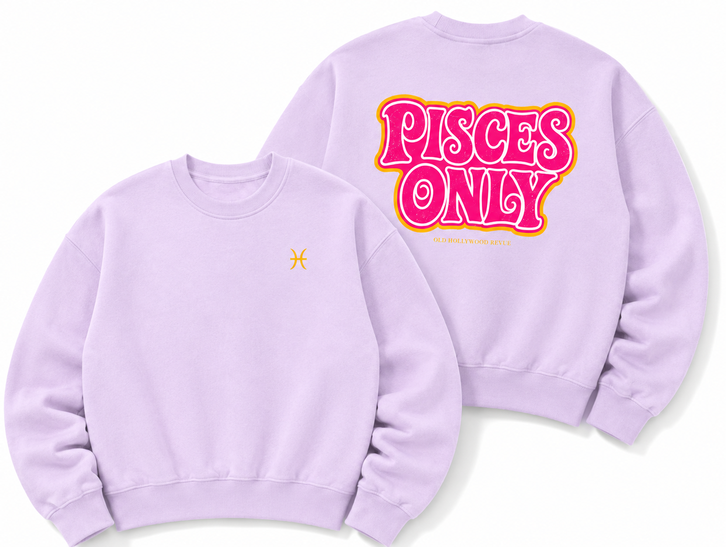 Pisces Only