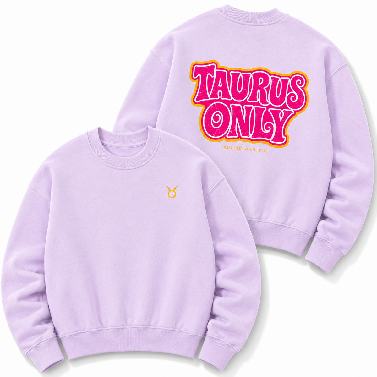 Taurus Only